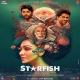 Starfish (2023) Bollywood Movie Mp3 Songs Download