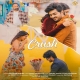 Crush (2024) Kannada Movie Mp3 Songs Download