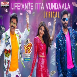 Life Ante Itta Vundaala Mp3 Song Download (F3)-(HindiSongMp3.In).mp3
