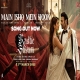 Main Ishq Mein Hoon - Radhe Shyam -(HindiSongMp3.In)