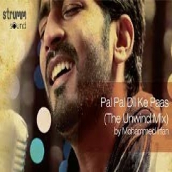 Pal Pal Dil Ke Paas (The Unwind Mix) Mohammad Irfan-(HindiSongMp3.In).mp3