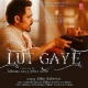 Lut Gaye Jubin Nautiyal Mp3 Song Download-(HindiSongMp3.In)