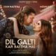 Dil Galti Kar Baitha Hai - Jubin Nautiyal-(HindiSongMp3.In)