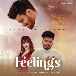 Feelings - Sumit Goswami | Khatri | Deepesh Goyal | Haryanvi Song 2020-(HindiSongMp3.In).mp3
