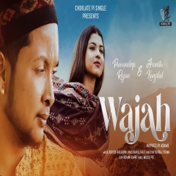 Wajah - Pawandeep Rajan | Arunita Kanjilal | Ashish K, Yuvraj, Rohan | Choklate Pi-(HindiSongMp3.In).mp3