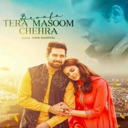 Bewafa Tera Masoom Chehra Jubin Nautiyal-(HindiSongMp3.In).mp3