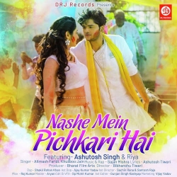 Nashe Mein Pichkari Hai (Official Song ) Ft. Ashutosh Singh, Riya, Altamash Faridi | Holi Song 2021-(HindiSongMp3.In).mp3