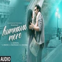 Humnava Mere Hindi Song Jubin Nautiyal-(HindiSongMp3.In).mp3