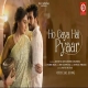 Ho Gaya Hai Pyaar - Yasser Desai | DRJ Records-(HindiSongMp3.In)