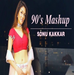 90's Mashup (Valentine Special) Sonu Kakkar-(HindiSongMp3.In).mp3