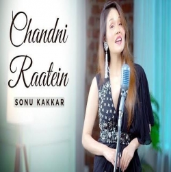 Chandni Raatein - Sonu Kakkar-(HindiSongMp3.In).mp3