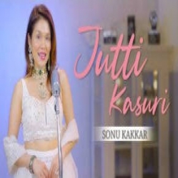 Jutti Kasuri - Sonu Kakkar-(HindiSongMp3.In).mp3