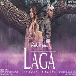 Kuch To Hone Laga (Cover) - Ashwani Machal-(HindiSongMp3.In).mp3