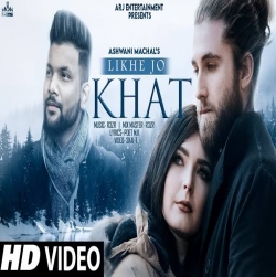 Khat Tujhe (New Version) - Ashwani Machal-(HindiSongMp3.In).mp3