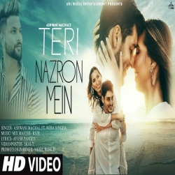 Teri Nazaro Mein - Ashwani Machal, Neha Singha-(HindiSongMp3.In).mp3
