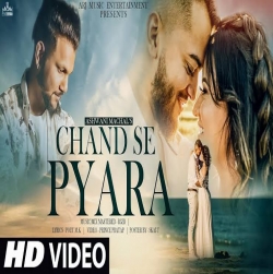 Chand Se Pyara Cover - Ashwani Machal-(HindiSongMp3.In).mp3