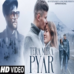 Tera Mera Pyar Cover - Ashwani Machal-(HindiSongMp3.In).mp3