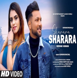 Sharara Sharara (New Version) - Ashwani Machal-(HindiSongMp3.In).mp3