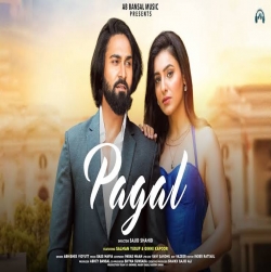 Pagal Song Abhishek Vidyutt | Salman Yusuf | Ginni Kapoor-(HindiSongMp3.In).mp3