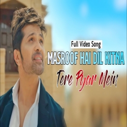Masroof Hai Dil Kitna Himesh Reshammiya (HindiSongMp3.In)-(HindiSongMp3.In).mp3