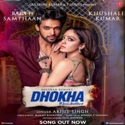 Dhokha Arijit Singh Sad Song Hindi Mp3 Song Download-(HindiSongMp3.In).mp3