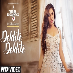 Dekhte Dekhte Female Version-(HindiSongMp3.In).mp3