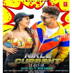 Nikle Currant - Jassi Gill, Neha Kakkar-(HindiSongMp3.In).mp3