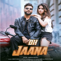 O Jaana - Ashwani Machal Mp3 Song Download-(HindiSongMp3.In).mp3