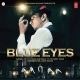 Blue Eyes - Yo Yo Honey Singh-(HindiSongMp3.In)