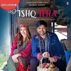 Ishq Tera - Guru Randhawa-(HindiSongMp3.In).mp3