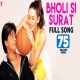 Bholi Si Surat - DTPH 1997-(HindiSongMp3.In)