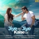 Jiye Toh Jiye Kaise 2.0 Mp3 Song Download Stebin Ben - HindiSongMp3.In -(HindiSongMp3.In)