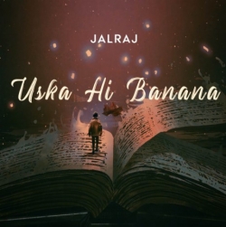 Uska Hi Bana (Reprise) Cover By JalRaj - HindiSongMp3.In -(HindiSongMp3.In).mp3