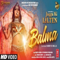 Balma Mp3 Song Download Mamta Sharma, Divya Kumar | Jaggu Ki Lalten (2022) -(HindiSongMp3.In).mp3
