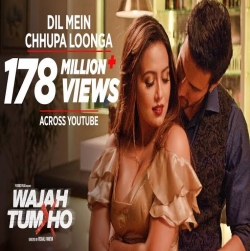 Dil Mein Chhupa Loonga (Wajah Tum Ho) Mp3 Song Download HindiSongMp3-(HindiSongMp3.In).In