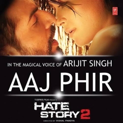 Aaj Phir Hate Story 2 Arijit Singh Mp3 Song Download 