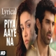 Piya Aaye Na (Aashiqui 2 (2013) Mp3 Song Download PagalWolrd-(HindiSongMp3.In)