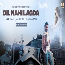 Dil Nahin Lagda - Sarmad Qadeer Mp3 Song Download HindiSongMp3-(HindiSongMp3.In).Cc
