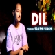 Dil Cover By Sakshi Singh (Sing Dil Se) Ek Villain Returns  Mp3 Song Download PagalWorld 