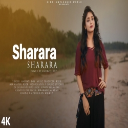 Sharara Sharara (New Version) Cover By Anurati Roy Latest Hindi Mp3 Song Download 