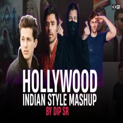 Hollywood Vs Indian Style Mashup - Dip SR Mp3 Download Alan Walker-(HindiSongMp3.In).mp3