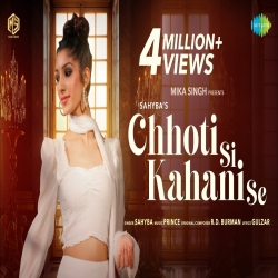 Chhoti Si Kahani Se Mp3 Download Mika Singh, Sahyba-(HindiSongMp3.In).mp3