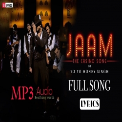 Jaam Mp3 Download Yo Yo Honey Singh-(HindiSongMp3.In).mp3