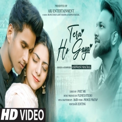Tera Ho Gaya - Ashwani Machal Cover Song (Romantic Song) Full Mp3 Song Download-(HindiSongMp3.In).mp3