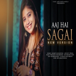 Aaj Hai Sagaai (New Version) Wedding Song Cover By Anurati Roy Mp3 Download-(HindiSongMp3.In).mp3