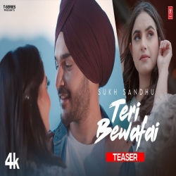 Teri Bewafai Mp3 Download Sukh Sandhu-(HindiSongMp3.In).mp3
