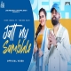 Jatt Nu Sambhle Mp3 Download Deep Chahal-(HindiSongMp3.In)
