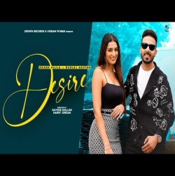 Desire Mp3 Download Akash Aujla, Gurlej Akhtar-(HindiSongMp3.In).mp3