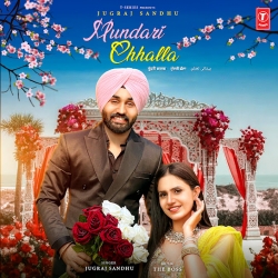 Mundari Challa Mp3 Download Jugraj Sandhu-(HindiSongMp3.In).mp3