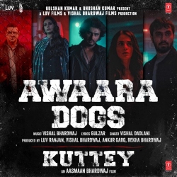 Awaara Dogs Mp3 Download Vishal Bhardwaj-(HindiSongMp3.In).mp3